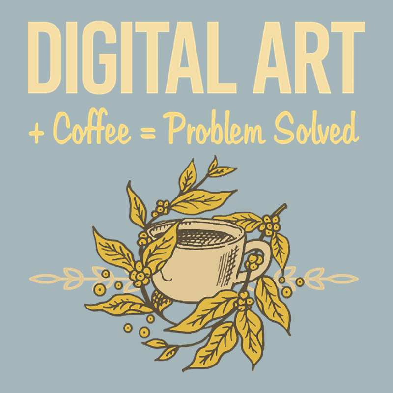 Problem Solved Coffee Digital Art Arts Unisex Sherpa-lined Denim Jacket | Artistshot