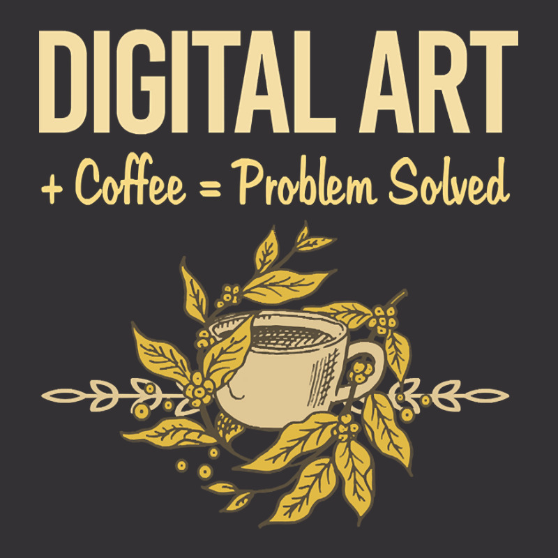 Problem Solved Coffee Digital Art Arts Vintage Hoodie And Short Set | Artistshot