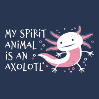 Cute Amphibian - My Spirit Animal Is An Axolotl-r7npy Men Denim Jacket | Artistshot