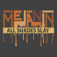 Melanin Every Shade Slays Love Your Skin Black Pride T Shirt Vintage T-shirt | Artistshot