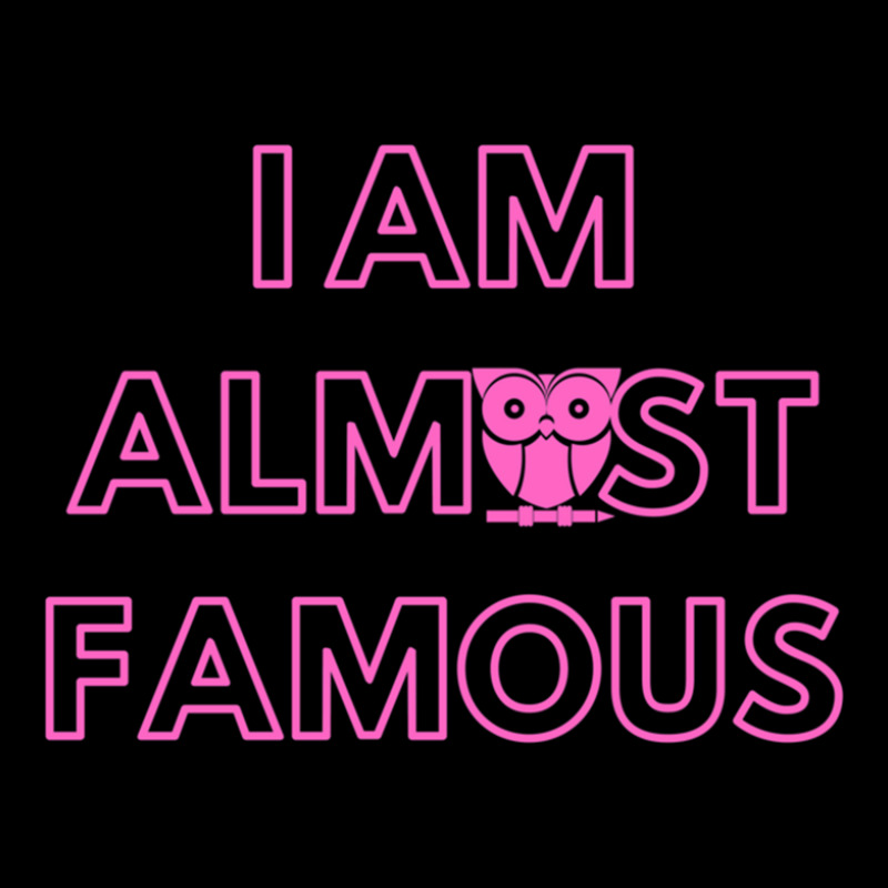 I Am Almost Famous Adjustable Cap | Artistshot