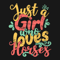 Just A Girl Who Loves Horses Gift Graphic Flannel Shirt | Artistshot