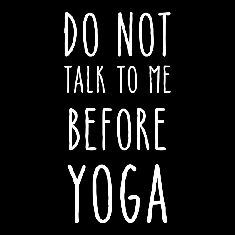 Don't Talk To Me Before Yoga Adjustable Cap by brumfieldportillo7vlpq8 | Artistshot