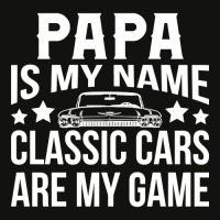 Papa Is My Name Classic Cars Are My Game Scorecard Crop Tee | Artistshot