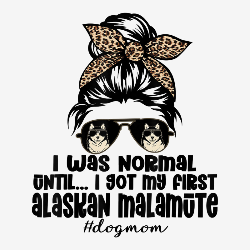 Normal Until Got My Alaskan Malamute Leopard Bandana Funny T Shirt Metal Print Square | Artistshot