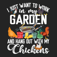 Chicken Chick I Just Want To Work In My Garden And Hand Out With My Ch 3/4 Sleeve Shirt | Artistshot