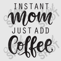 Instant Mom Just Add Coffee Hoodie & Jogger Set | Artistshot