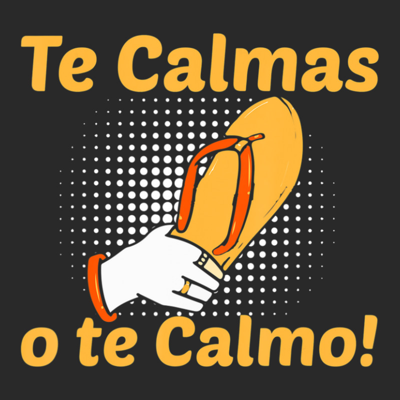 Funny Spanish Mother Mom Expression Te Calmas O Te Calmo Printed hat by behindcedar22 | Artistshot