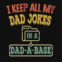 I Keep All My Dad Jokes In A Dad-a-base, Vintage Graphic Youth T-shirt | Artistshot