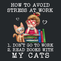 How To Avoid Stress At Work Read Books With My Cats Crewneck Sweatshirt | Artistshot