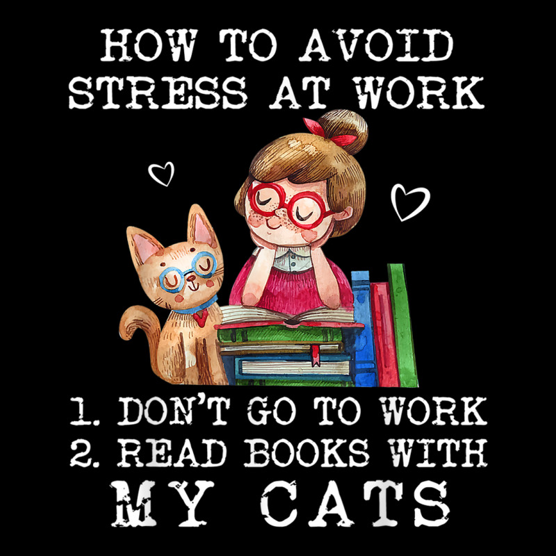 How To Avoid Stress At Work Read Books With My Cats Women's V-Neck T-Shirt by NICHOLASALACKY | Artistshot