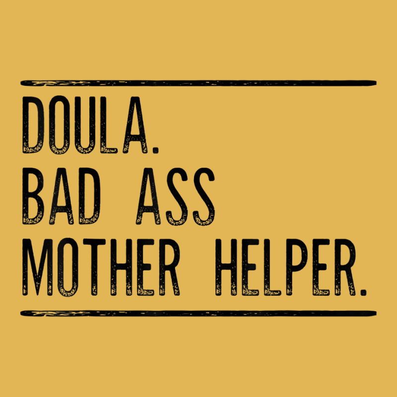 Doula Badass Mother Helper T Shirt Gift For Doula Women Vintage Hoodie And Short Set | Artistshot