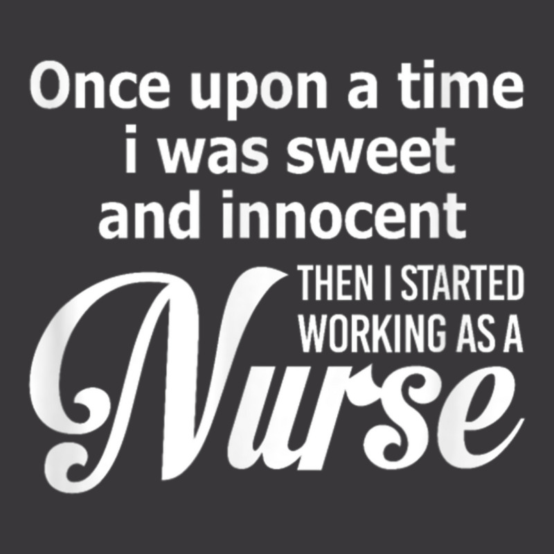 I Was Sweet And Innocent Then I Started Working Shirt Gift Ladies Curvy T-Shirt by NICHOLASALACKY | Artistshot