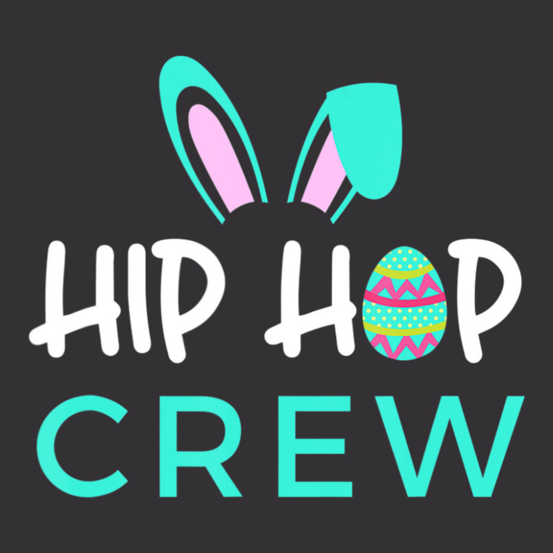 Hip Hop Crew Saying Cute Easter Bunny Ears, Egg Vintage Hoodie And Short Set by rastyrocl | Artistshot