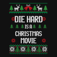 Die Hard Is A Christmas Movie Graphic T-shirt | Artistshot