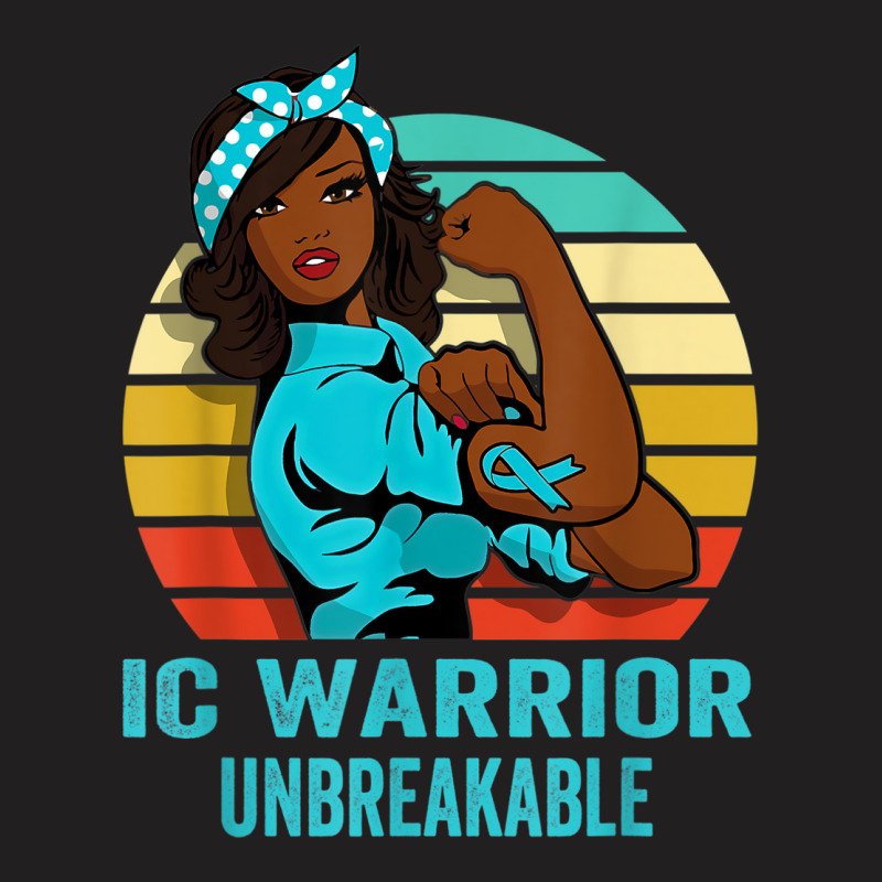 Interstitial Cystitis Warrior Shirt Unbreakable T-shirt | Artistshot