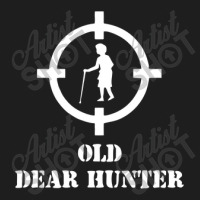 Old Dear Hunter Funny Shoot Classic T-shirt | Artistshot