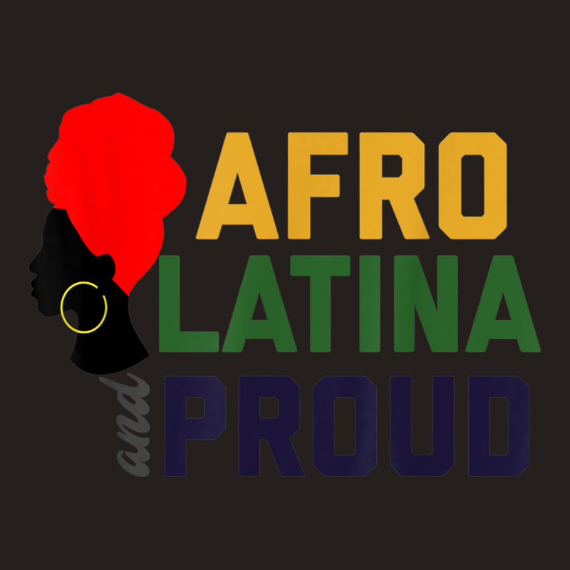 Afro Latina & Proud  Women African Latin Tee Gift Tank Top by SHANNONRENNAN | Artistshot