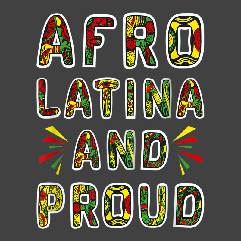 Afro Latina And Proud Product Black Latinx Pride Gift Design Vintage T-shirt | Artistshot