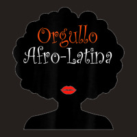 Afro Latina Proud Latinx Orgullo Black Spanish Tank Top | Artistshot