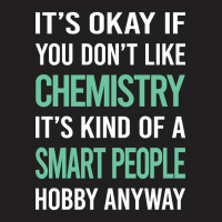 Smart People Hobby Chemistry T-shirt | Artistshot