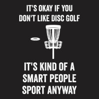 Smart People Sport Disc Golf T-shirt | Artistshot