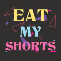 Eat My Shorts Don't Bother Me Funny Retro 80s Slang Champion Hoodie | Artistshot