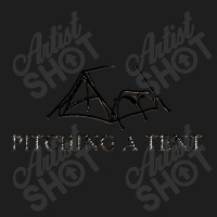 Pitching A Tent Classic T-shirt | Artistshot