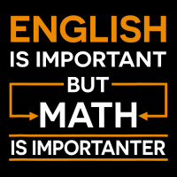 English Is Important But Math Is Importanter Funny Math Adjustable Cap | Artistshot