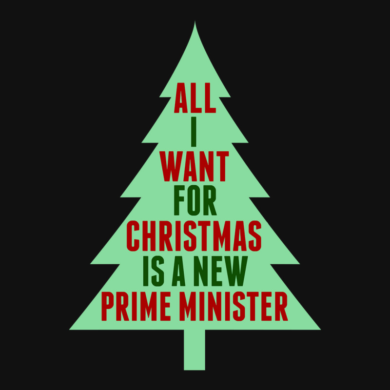 All I Want For Christmas Is A New Prime Minister Landscape Canvas Print | Artistshot