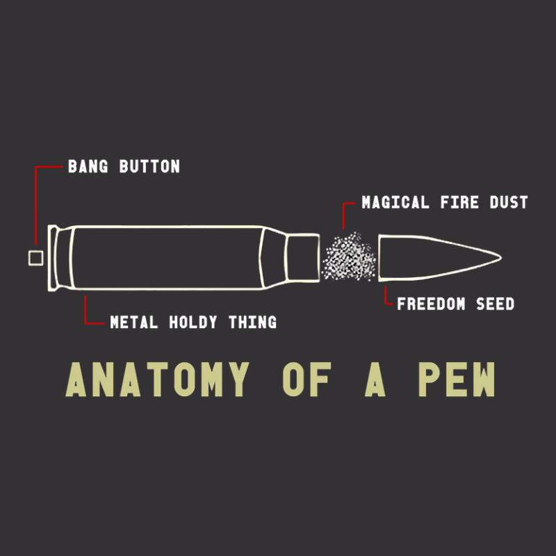 Anatomy Of A Pew Funny Shooting Ammo Design Vintage Hoodie | Artistshot