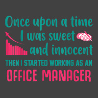 Then I Started Working As An Office Manager Vintage T-shirt | Artistshot