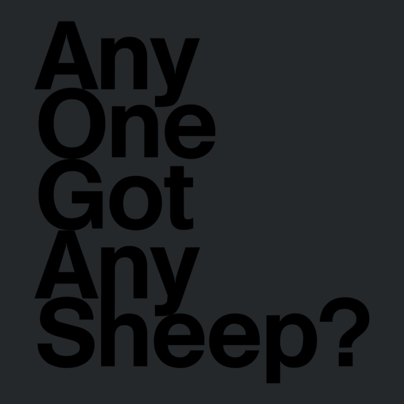 Any One Got Any Sheep Crewneck Sweatshirt by ternacanuda | Artistshot