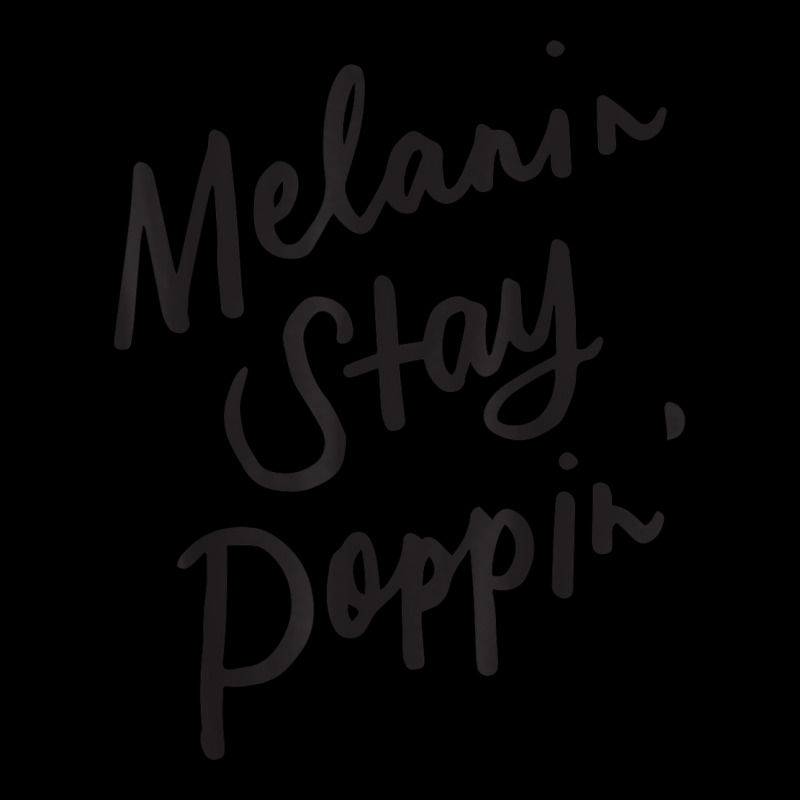 Melanin Stay Poppin Melanin Drippin Rich Afro Black Girl _002 Pocket T-shirt | Artistshot