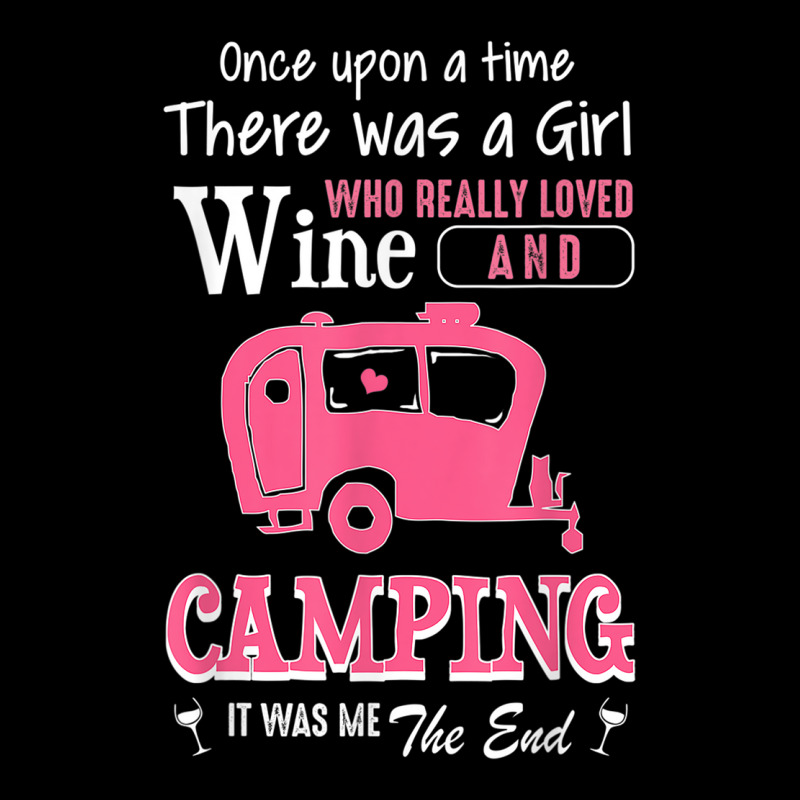 Women Story Gift Shirt A Girl Loved Wine And Camping Unisex Jogger by GARYAMILTON | Artistshot