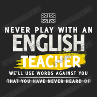 Never Play With An English Teacher Well Use Words Against You That You Unisex Hoodie | Artistshot