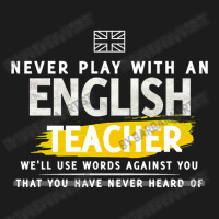 Never Play With An English Teacher Well Use Words Against You That You Hoodie & Jogger Set | Artistshot