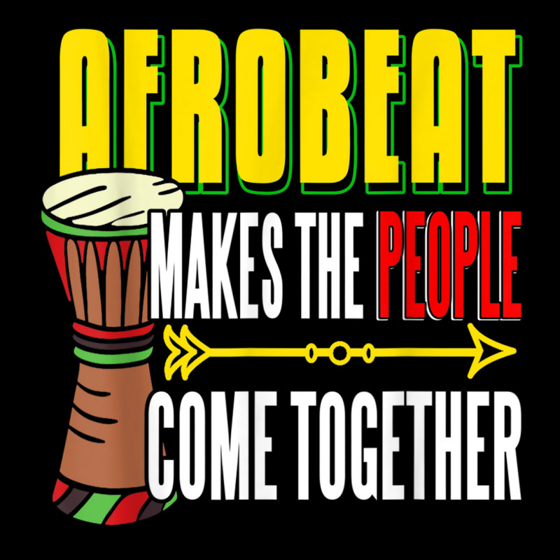 Afrobeat Make People Come Together Afrobeats West Africa V-neck Tee | Artistshot