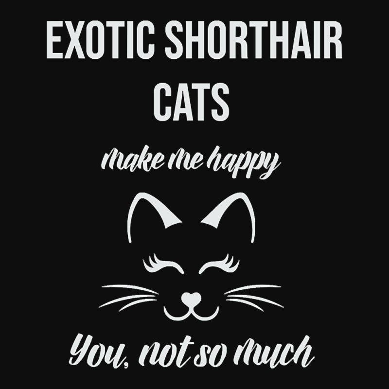 Exotic Shorthair Make Me Happy You Not So Much Crop Top by Pannell Quintero | Artistshot