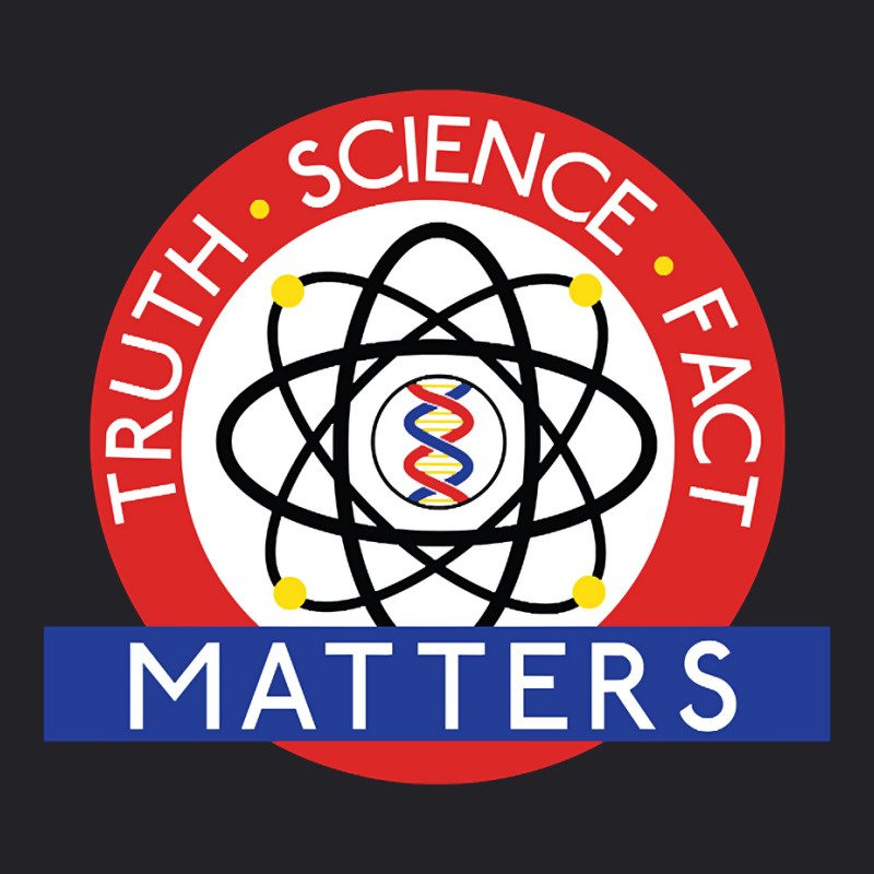 Truth, Science, Fact Matters Youth Tee by mckeebeckett3l9yxd | Artistshot