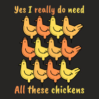 Yes I Really Do Need All These Chickens-s3lkm Ladies Fitted T-shirt | Artistshot