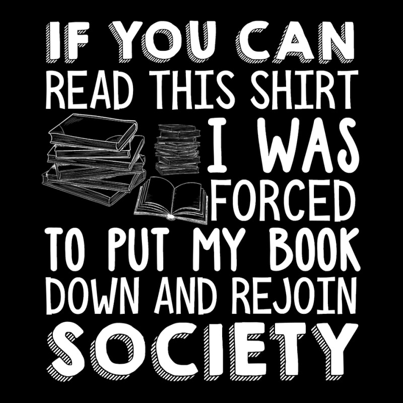 If You Can Read This Book Lovers Novel Reading Funny Graphic Youth T-shirt by AlejandroArtist | Artistshot