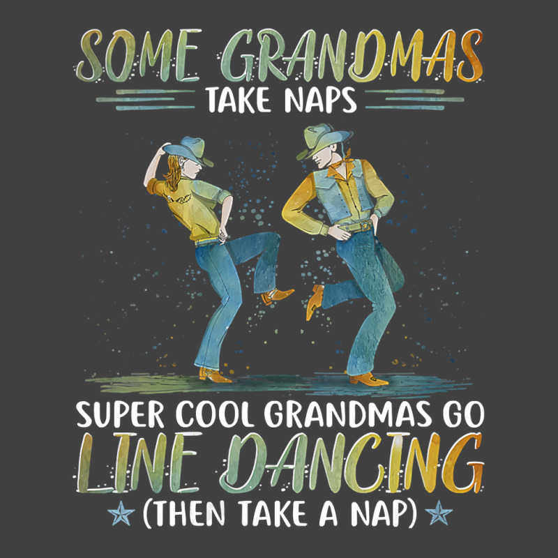 Womens Some Grandmas Take Naps Cool Grandmas Go Line Dancing Vneck Vintage T-Shirt by Davidartist | Artistshot