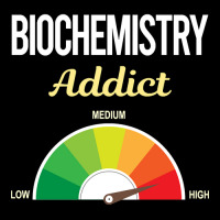 Funny Addict Biochemistry Biochemist Legging | Artistshot