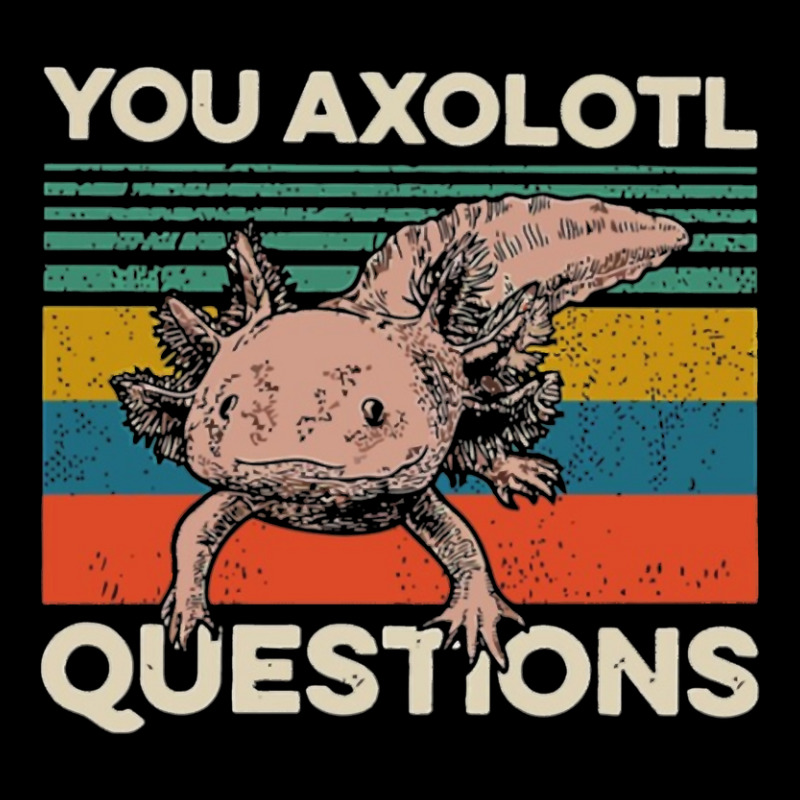 You Axolotl Questions Long Sleeve Shirts by Min08 | Artistshot