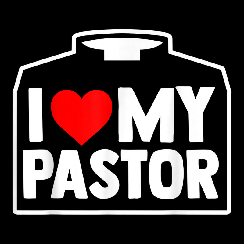 Religious Partner  Christian Priest  I Love My Pastor T Shirt Toddler Sweatshirt by deemerx8lmshare | Artistshot