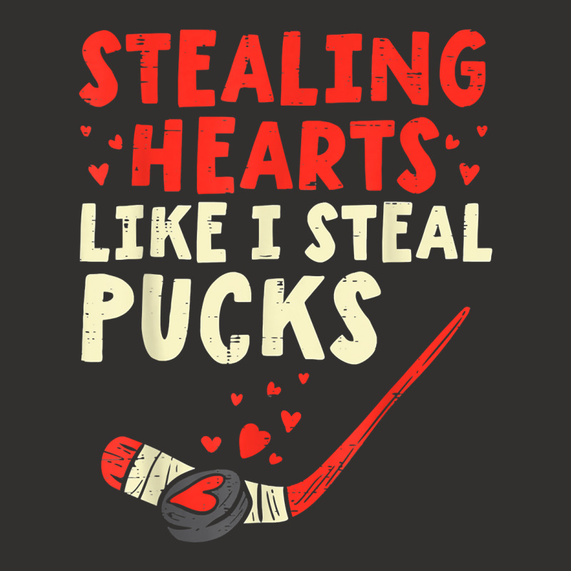 Stealing Heart Like I Steal Pucks Valentines Day Hockey T Shirt Champion Hoodie | Artistshot