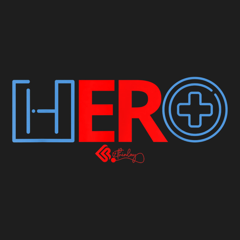 Er Hero, Er Nurse, Emergency Room Or Emergency Department T Shirt Classic T-shirt by tamkyfashions | Artistshot