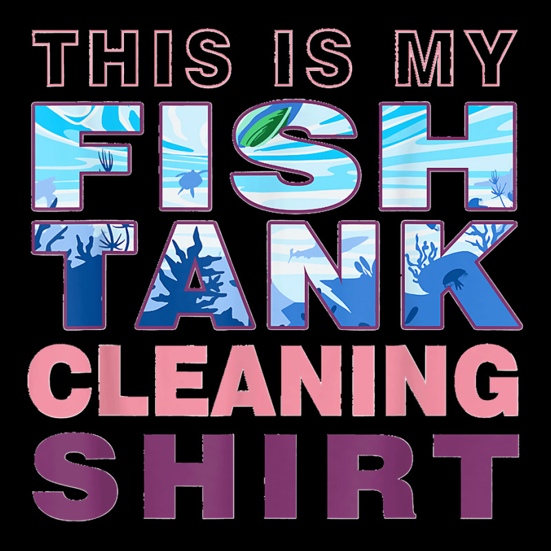 Funny Fish Tank Lover Aquarist This Is My Fish Tank Cleaning Men's 3/4 Sleeve Pajama Set | Artistshot