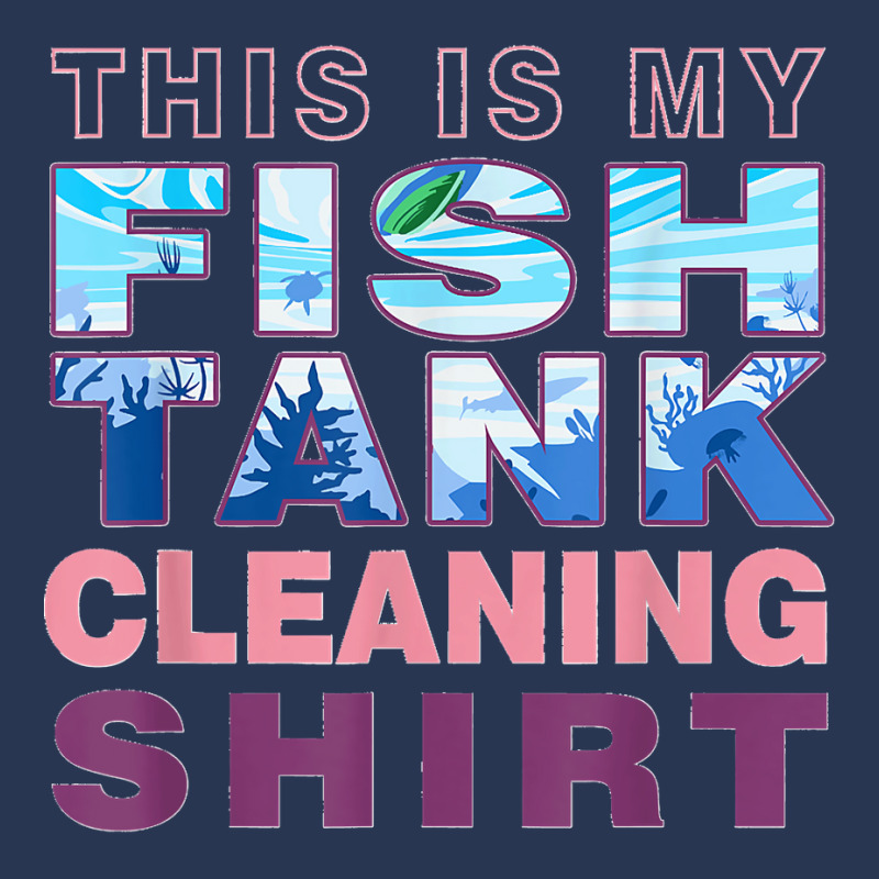 Funny Fish Tank Lover Aquarist This Is My Fish Tank Cleaning Men Denim Jacket | Artistshot